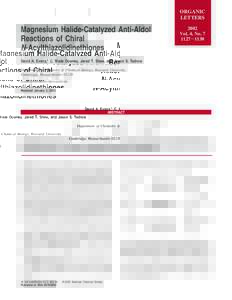 ORGANIC LETTERS Magnesium Halide-Catalyzed Anti-Aldol Reactions of Chiral N-Acylthiazolidinethiones
