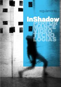 regulamento  InShadow PERFOR MANCE VÍDEO