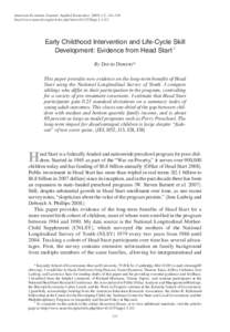 American Economic Journal: Applied Economics 2009, 1:3, 111–134 http://www.aeaweb.org/articles.php?doi=[removed]app[removed]Early Childhood Intervention and Life-Cycle Skill Development: Evidence from Head Start † B