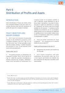 Part 6 Distribution of Profits and Assets INTRODUCTION Part 6 (Distribution of Assets and Profits) of the new Companies Ordinance (Cap. 622) (“new CO”) contains provisions that deal with distribution of