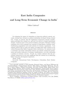 East India Companies and Long-Term Economic Change in India* Nikhar Gaikwad† Abstract