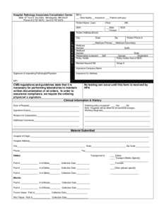 Hospital Pathology Associates Consultation Center 2800 10th Ave S, Ste 2200, Minneapolis, MN[removed]Phone[removed]fax[removed]Bill to: __ Clinic/facility __ Insurance ___ Patient (self pay)