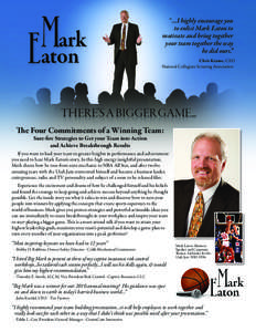 “...I highly encourage you to enlist Mark Eaton to motivate and bring together your team together the way he did ours.” Chris Krause, CEO