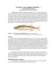 The Case of the Threespine Stickleback  3 A Model of Macroevolution by James E. Platt, University of Denver