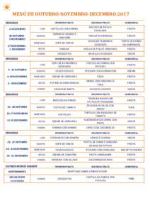 MENÚ DE OUTUBRO-NOVEMBRO-DECEMBRO 2017 SEMANAS PRIMEIRO PRATO  SEGUNDO PRATO