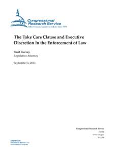 The Take Care Clause and Executive Discretion in the Enforcement of Law