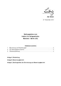 Der Senat 27. November 2014 Stellungnahme zum Institut für Zeitgeschichte München – Berlin (IfZ)