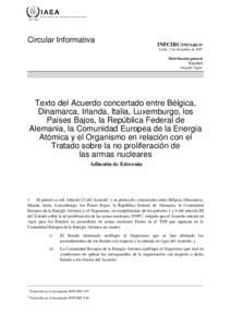 INFCIRC/193/Add.11 - The Text of the Agreement between Belgium, Denmark, the Federal Republic of Germany, Ireland, Italy, Luxembourg, the Netherlands, the European Atomic Energy Community and the Agency in Connection wit