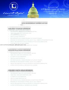 HONORI NG THE  U.S. Senate Gang of Eight H H H H WASHINGTON, D.C. H H H H FEB R UA RY 2014