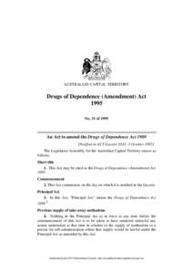 AUSTRALIAN CAPITAL TERRITORY  Drugs of Dependence (Amendment) Act 1995 No. 31 of 1995