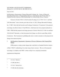 Notice of Filing and Immediate Effectiveness of Proposed Rule Change to Adopt Changes that Would Affect its Standard Portfolio Analysis of Risk Methodology for Certain Energy Futures Contracts