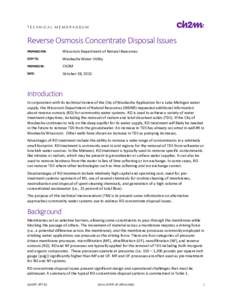 TECHNICAL MEMORANDUM  Reverse Osmosis Concentrate Disposal Issues PREPARED FOR:  Wisconsin Department of Natural Resources