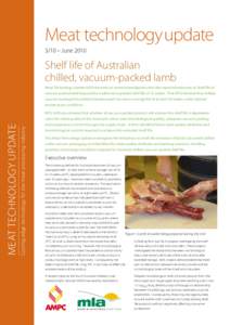 Meat technology update 3/10 – June 2010 Shelf life of Australian chilled, vacuum-packed lamb