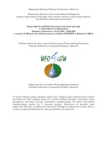 Regionalna Dyrekcja Ochrony Środowiska w Kielcach „Wspieranie działań na rzecz różnorodności biologicznej poprzez zapewnienie właściwego stanu ochrony obszarów cennych przyrodniczo oraz działania edukacyjno-p