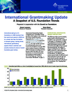 December[removed]International Grantmaking Update A Snapshot of U.S. Foundation Trends Prepared in cooperation with the Council on Foundations Steven Lawrence