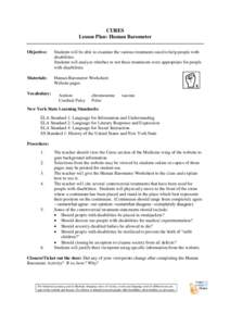 CURES Lesson Plan: Human Barometer Objective: Students will be able to examine the various treatments used to help people with disabilities.