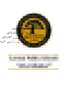 Lawton Public Schools  “At a Glance” Adams Elementary Adams Elementary staff shares the philosophy that all children can learn. As a Title I school,
