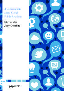 A Conversation about Global Public Relations Interview with  Judy Gombita