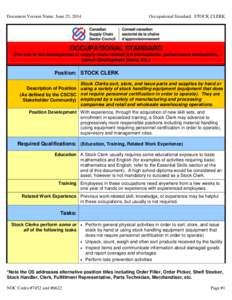 Document Version Name: June 23, 2014  Occupational Standard: STOCK CLERK OCCUPATIONAL STANDARD (For use in the development of supply chain related job descriptions, performance evaluations,