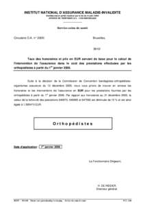 INSTITUT NATIONAL D’ASSURANCE MALADIE-INVALIDITE Etablissement public institué par la loi du 9 août 1963 AVENUE DE TERVUREN[removed]BRUXELLES _____________ Service soins de santé