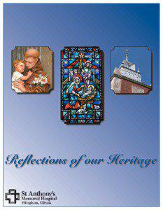 Reflections of our Heritage  Our Mission