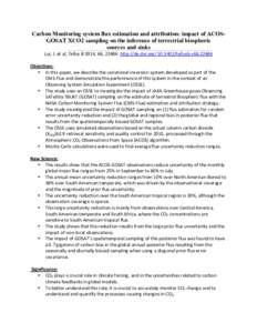 Carbon Monitoring system flux estimation and attribution: impact of ACOSGOSAT XCO2 sampling on the inference of terrestrial biospheric sources and sinks Lui,%J.%et%al,%Tellus&B&2014,%66,%22486%%http://dx.doi.org/%