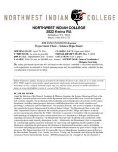 NORTHWEST INDIAN COLLEGE 2522 Kwina Rd. Bellingham, WA[removed]Phone: ([removed]_____________________________________________________________________________ JOB ANNOUNCEMENT-Reposted