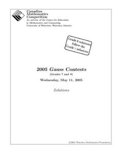 Canadian Mathematics Competition An activity of the Centre for Education in Mathematics and Computing, University of Waterloo, Waterloo, Ontario