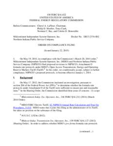 150 FERC ¶ 61,022 UNITED STATES OF AMERICA FEDERAL ENERGY REGULATORY COMMISSION Before Commissioners: Cheryl A. LaFleur, Chairman; Philip D. Moeller, Tony Clark, Norman C. Bay, and Colette D. Honorable.