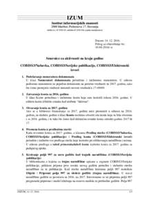 Datum: Prilog uz obaveštenje br.: tz Smernice za aktivnosti na kraju godine COBISS3/Nabavka, COBISS3/Serijske publikacije, COBISS3/Elektronski