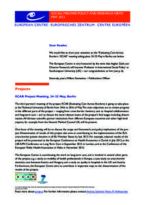 Social Welfare Policy and Research News may 2012 European Centre • Europäisches Zentrum • Centre EuropÉen  Dear Reader,