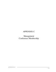 APPENDIX C Management Conference Membership APPENDIX C C-1
