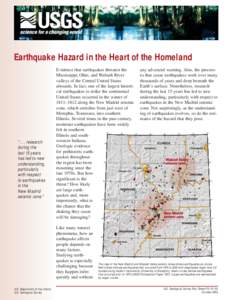 Earthquake Hazard in the Heart of the Homeland  “. . . research during the last 15 years has led to new