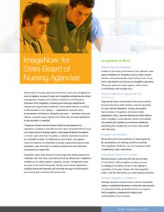 ImageNow for State Board of Nursing Agencies ®  ImageNow at Work
