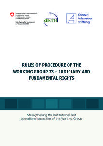 Working group / Stakeholder / Politics of Europe / Political philosophy / Europe / Accession of Macedonia to the European Union / Future enlargement of the European Union / Treaties of the European Union / European Union / European integration