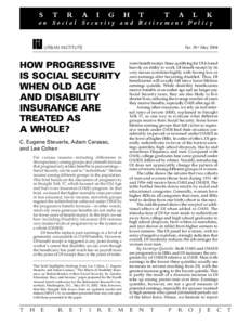 How Progressive Is Social Security When Old Age and Disability Insurance Are Treated as a Whole?