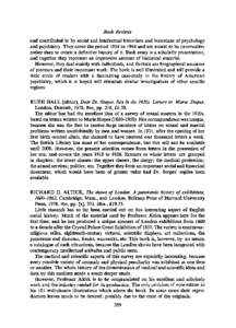 Book Reviews and contributed to by social and intellectual historians and historians of psychology and psychiatry. They cover the period 1894 to 1944 and are meant to be provocative rather than to create a definitive his