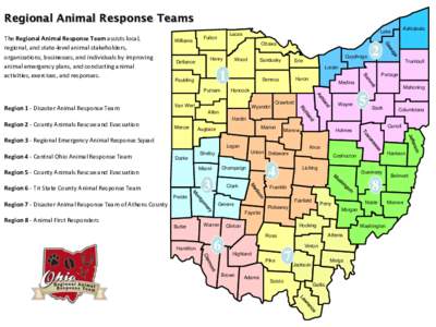 Regional Animal Response Teams The Regional Animal Response Team assists local, regional, and state-level animal stakeholders, organizations, businesses, and individuals by improving animal emergency plans, and conductin