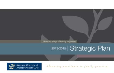Alberta College of Family Physicians[removed]Strategic Plan