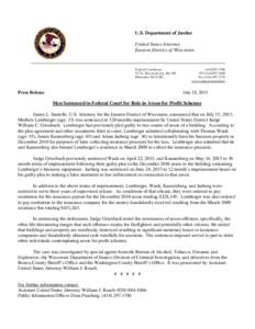 U.S. Department of Justice United States Attorney Eastern District of Wisconsin Federal Courthouse 517 E. Wisconsin Ave, Rm 530