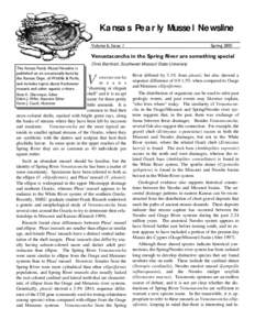 Kansas Pearly Mussel Newsline Volume 6, Issue 1 Spring[removed]Venustaconcha in the Spring River are something special