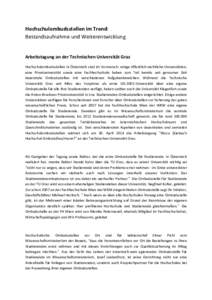 Hochschulombudsstellen im Trend:    Bestandsaufnahme und Weiterentwicklung     Arbeitstagung an der Technischen Universität Graz   Hochschulombudsstellen in Österreich sind im Vormarsch: einige 