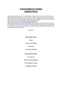 A Grand Night For Singing Audition Pieces Below are the audition pieces for “A Grand Night For Singing”. They have been chosen to cover the range of styles and voice types found on the show but you are welcome to cho