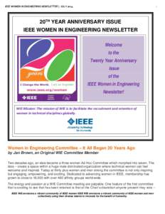 IEEE WOMEN IN ENGINEERING NEWSLETTER | JULY[removed]20TH YEAR ANNIVERSARY ISSUE IEEE WOMEN IN ENGINEERING NEWSLETTER