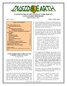 A NEWSLETTER OF THE NATIONAL PARK SERVICE CAVE & KARST PROGRAMS Edited by Dale L. Pate Vol. 2, No. 3