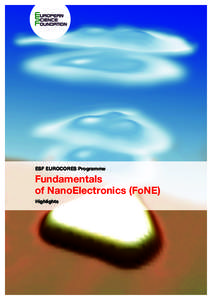 ESF EUROCORES Programme  Fundamentals of NanoElectronics (FoNE) Highlights
