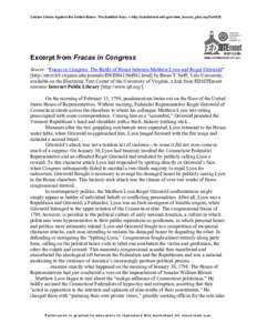 Certain Crimes Against the United States: The Sedition Acts — http://edsitement.neh.gov/view_lesson_plan.asp?id=532  Excerpt from Fracas in Congress Source: “Fracas in Congress: The Battle of Honor between Matthew Ly