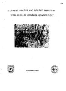 Current Status and Recent Trends in Wetlands of Central Connecticut