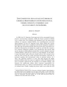 THE COMPETITIVE ADVANTAGE OF CORPORATE CRIMINAL RESPONSIBILITY FOR INTERNATIONAL CRIMES: ATROCITY, COMMERCE AND ACCOUNTABILITY AFTER KIOBEL James G. Stewart* Abstract