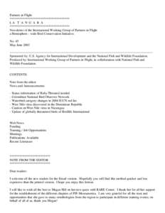 Partners in Flight ************************************* LA T A N G A R A ************************************* Newsletter of the International Working Group of Partners in Flight a Hemisphere - wide Bird Conservation In